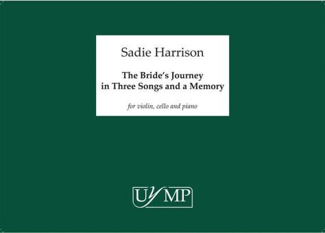 The Bride's Journey in Three Songs and a Memory 
