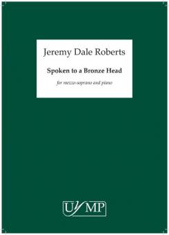 Spoken To A Bronze Head 