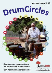 Drum Circles - Ein Kommunikationserlebnis 