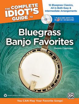 The Complete Idiot's Guide To Bluegrass Banjo Favorites 