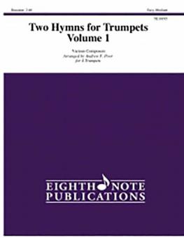 Two Hymns for Trumpets Vol. 1 