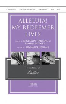 Alleluia! My Redeemer Lives 
