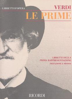 Le Prime. Libretti Della Prima Rappresentazione 