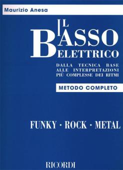IL Basso Elettrico. Dalla Tecnica Base Alle Interp 