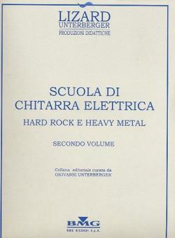 Scuola Di Chitarra Elettrica: Hard Rock E Heavy Metal 