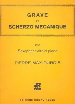 Grave & Scherzo Mecanique Pour Saxophone / Piano 