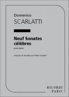 Neuf Sonates Celebres, Pour Piano 