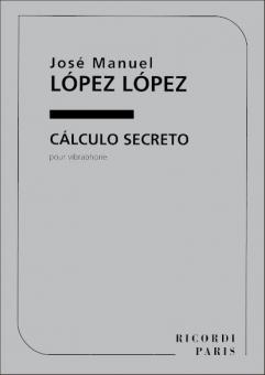 Calculo Secreto, Pour Vibraphone 