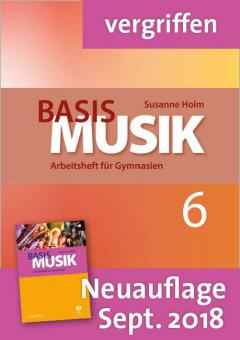 Basis Musik 6 - Arbeitsheft für Gymnasien 