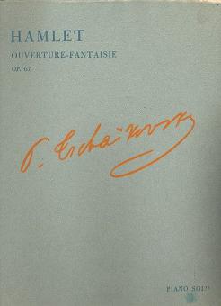 Hamlet: Ouvertüre-Fantasie, op.67 