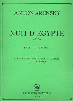 Nuit d' Egypte: Ballettmusik, op.50 