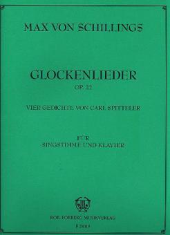 Glockenlieder, op.22 
