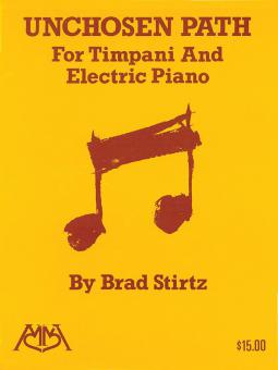 Unchosen Path For Timpani & Electric Piano 