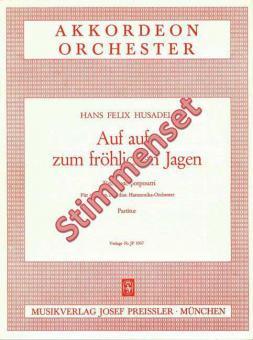 Auf, auf zum fröhlichen Jagen 