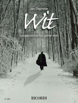 Wit - Compositions For Guitar Solo 