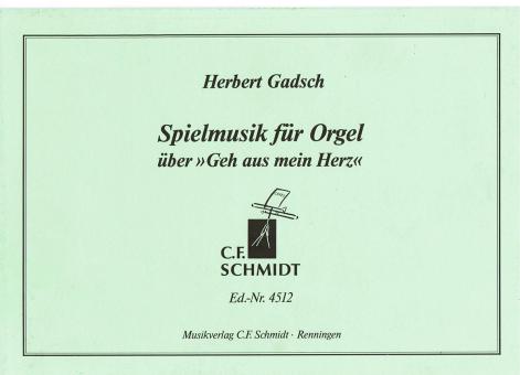 Spielmusik über 'Geh aus mein Herz' 