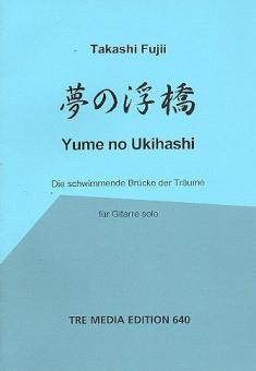 Yume No Ukihashi [Die schwimmende Brücke der Träum 