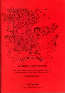 Europa singt zur Herbst und Winterzeit 