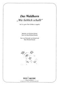 Das Waldhorn (Wie lieblich schallt) 