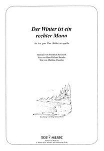 Der Winter ist ein rechter Mann 