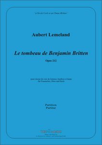 Le tombeau de Benjamin Britten op. 212 