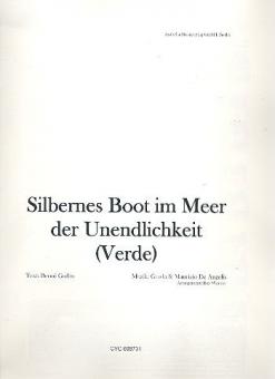 Verde (Silbernes Boot im Meer der Unendlichkeit) 