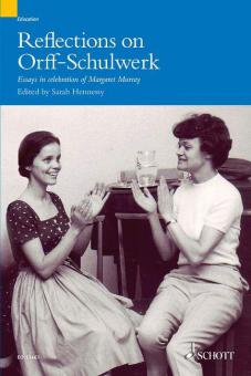 Reflections on Orff-Schulwerk 