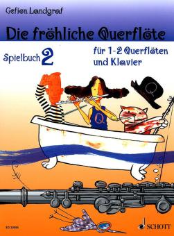 Die fröhliche Querflöte Spielbuch 2 
