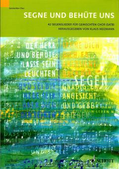 Herr, segne und behüte uns 