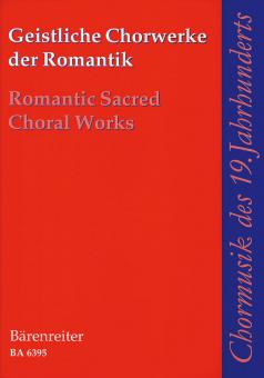 Geistliche Chorwerke der Romantik Standard