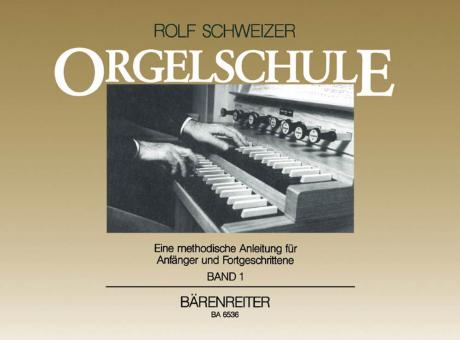 Orgelschule Band 1 