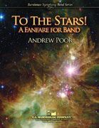 To The Stars! A Fanfare For Band 