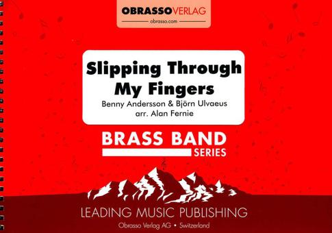 Slipping Through My Fingers 