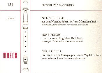 Neun Stücke aus dem Notenbüchlein für Anna Magdalena Bach 