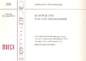 Es ist für uns eine Zeit angekommen 