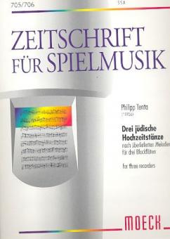 Drei jüdische Hochzeitstänze nach überlieferten Melodien 