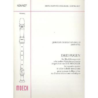 3 Fugen BWV 874, 982 und 878 