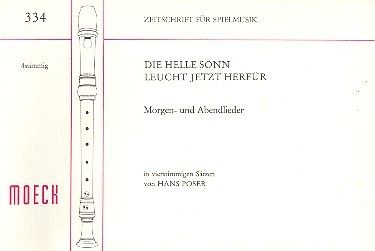 Die helle Sonn' leucht' jetzt herfür 