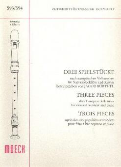Drei Spielstücke nach europäischen Volksweisen 