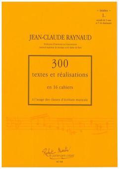 300 Textes et Realisations Cahier 1 