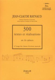 300 Textes et Realisations Cahier 2BIS 