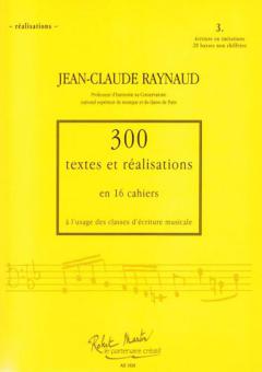 300 Textes et Realisations Cahier 3 