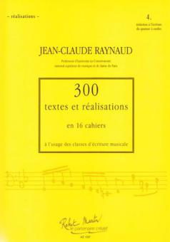 300 Textes et Realisations Cahier 4 