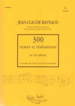 300 Textes et Realisations Cahier 5 
