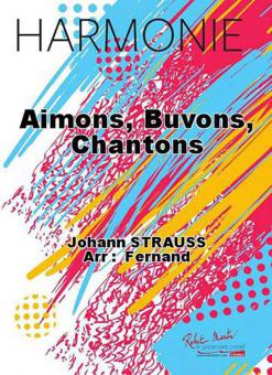 Aimons, buvons, chantons 