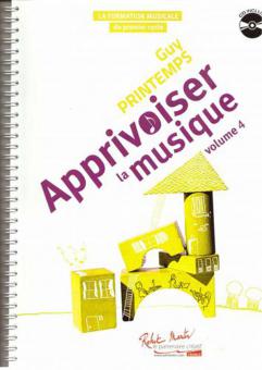 Apprivoiser la Musique Vol. 4 