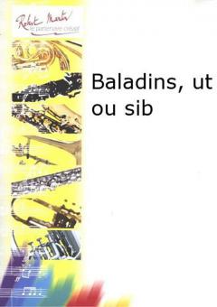 Baladins, ut ou sib 
