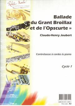 Ballade du grant broillaz et de l'opscurté 