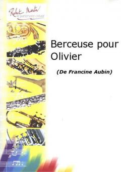 Berceuse pour Olivier 