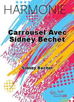 Carrousel avec Sidney Bechet 